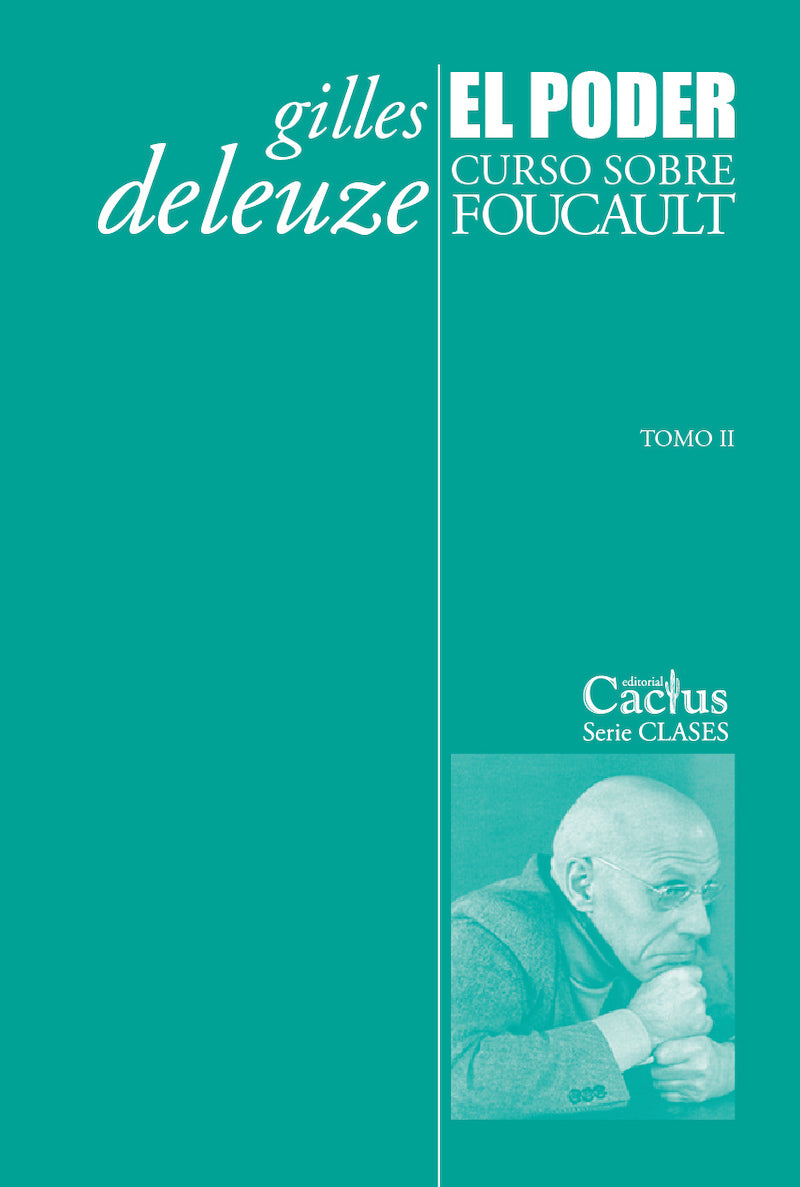 EL PODER CURSO SOBRE FAUCAULT (TOMO II)