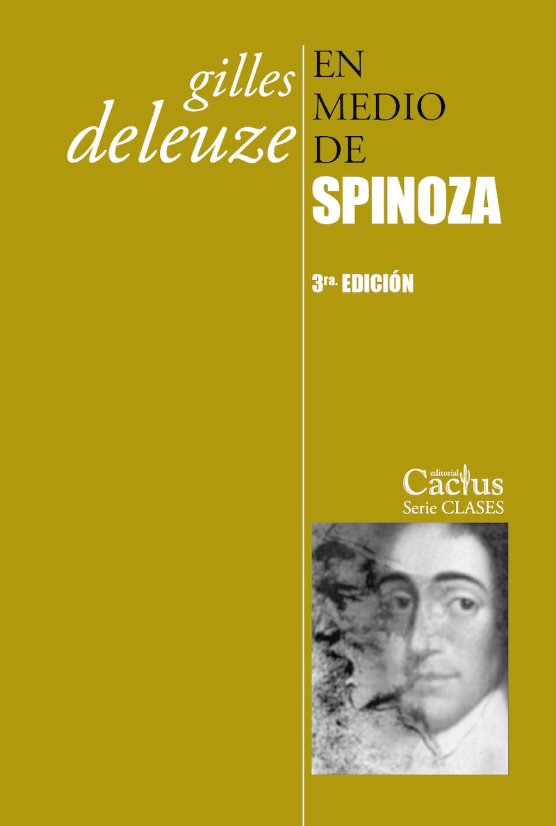 EN MEDIO DE SPINOZA 3ed.