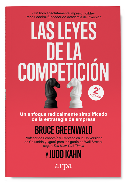 LAS LEYES DE LA COMPETICIÓN un enfoque radicalmente simplificado de la estrategia de empresa