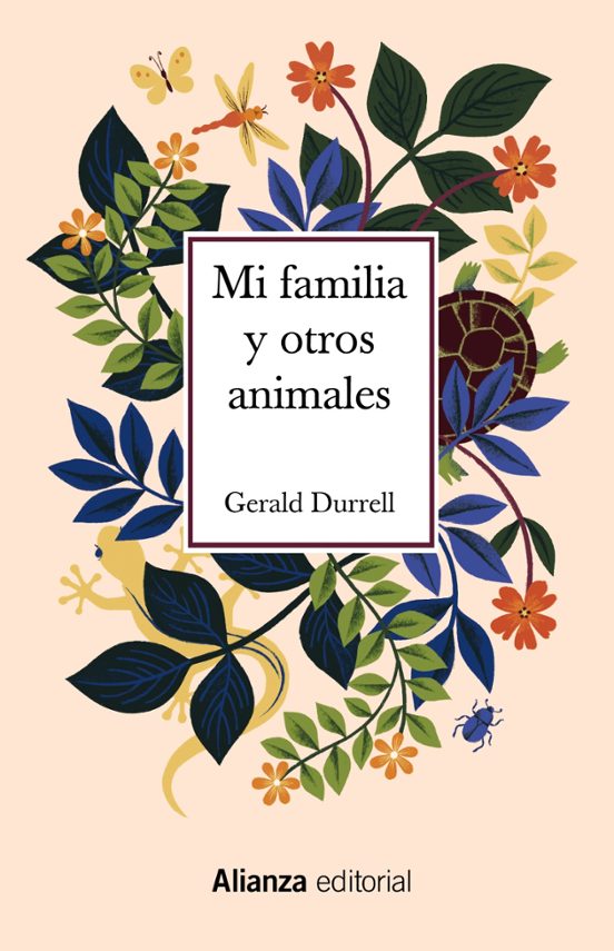 MI FAMILIA Y OTROS ANIMALES