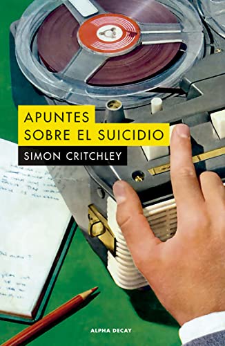 APUNTES SOBRE EL SUICIDIO/SIMON CRITCHLEY