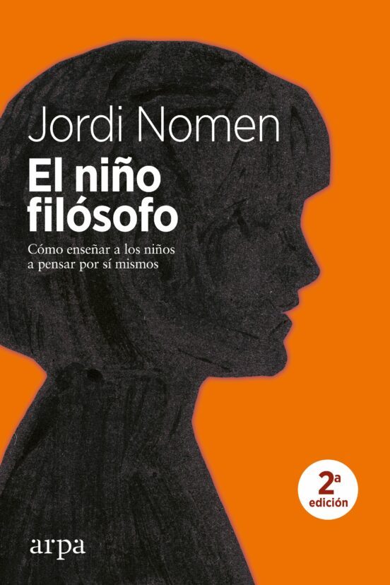 EL NINO FILOSOFO COMO ENSEÑAR A LOS NINOS A PENSAR POR SI MISMOS