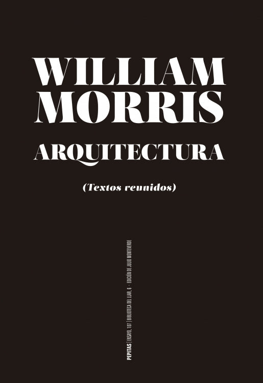 ARQUITECTURA TEXTOS REUNIDOS WILLIAM MORRIS