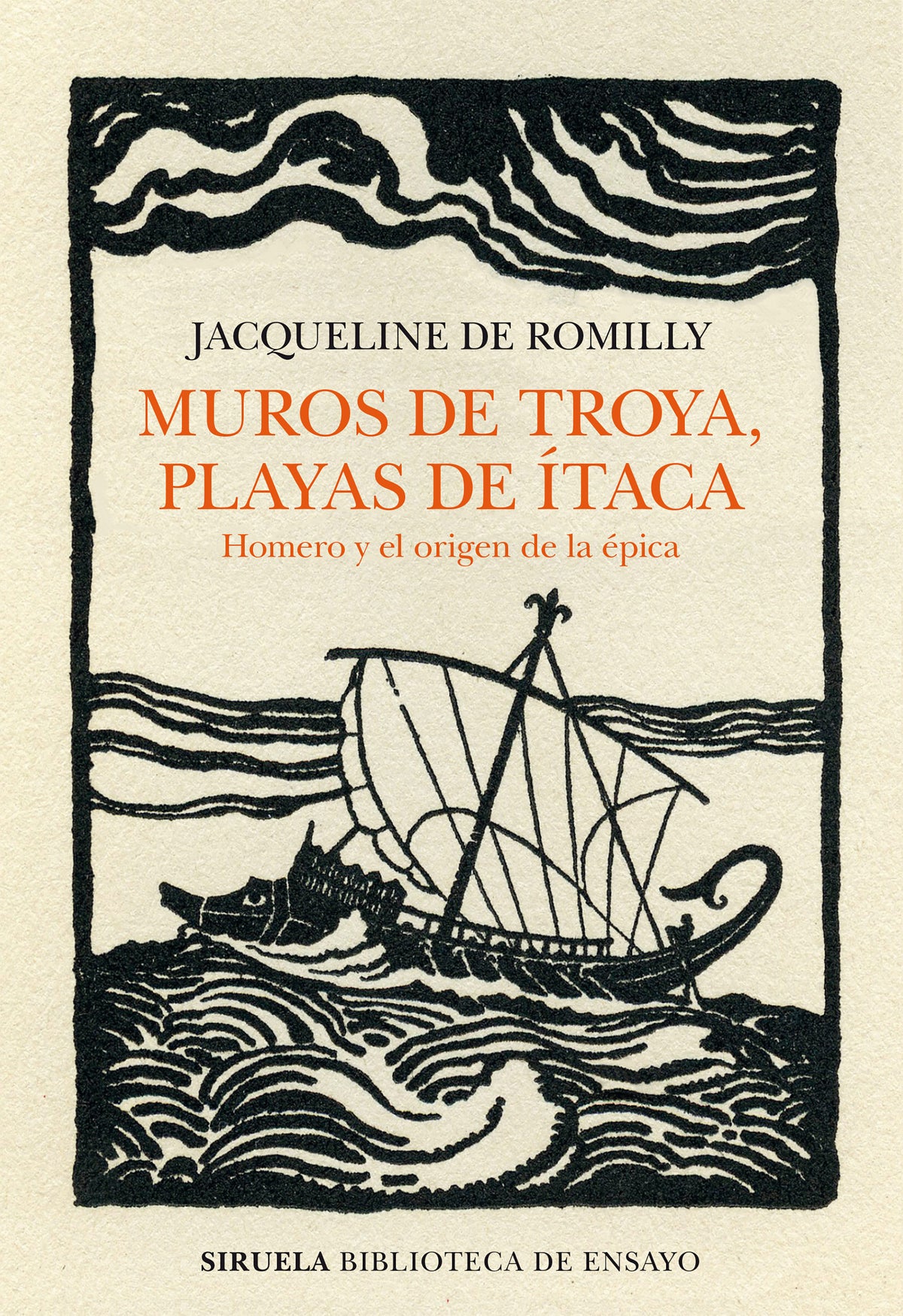 MUROS DE TROYA, PLAYAS DE ÍTACA Homero y el origen de la épica