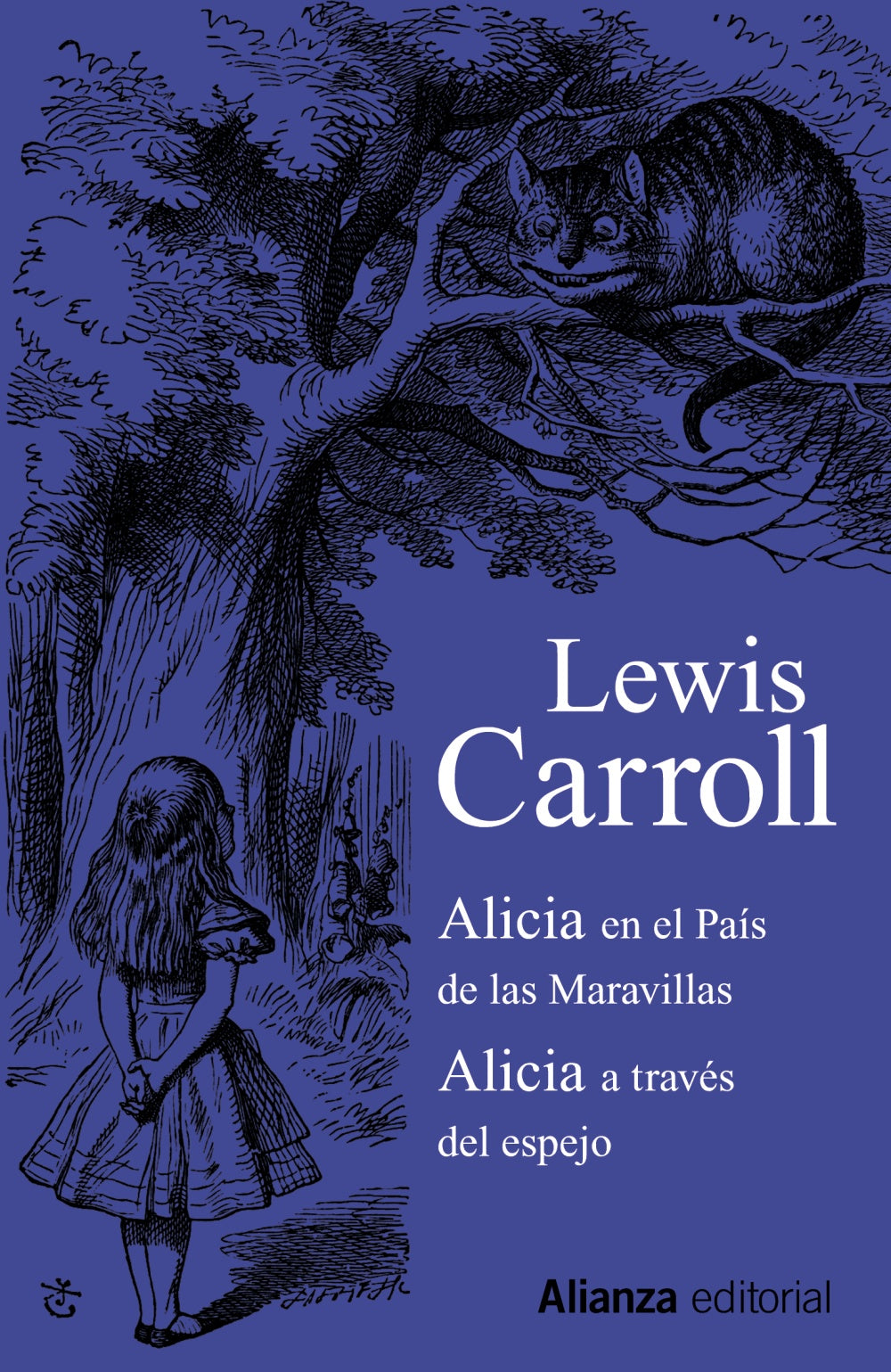 ALICIA EN EL PAÍS DE LAS MARAVILLAS/ ALICIA A TRAVÉS DEL ESPEJO