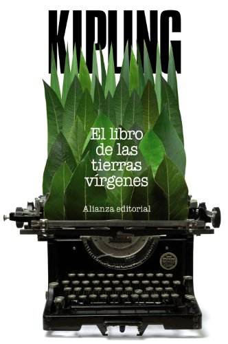EL LIBRO DE LAS TIERRAS VIRGENES/KIPLING