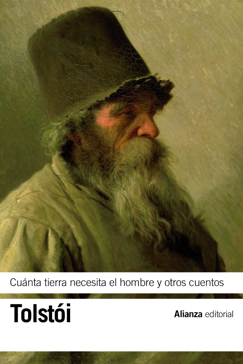 CUANTA TIERRA NECESITA EL HOMBRE y otros cuentos