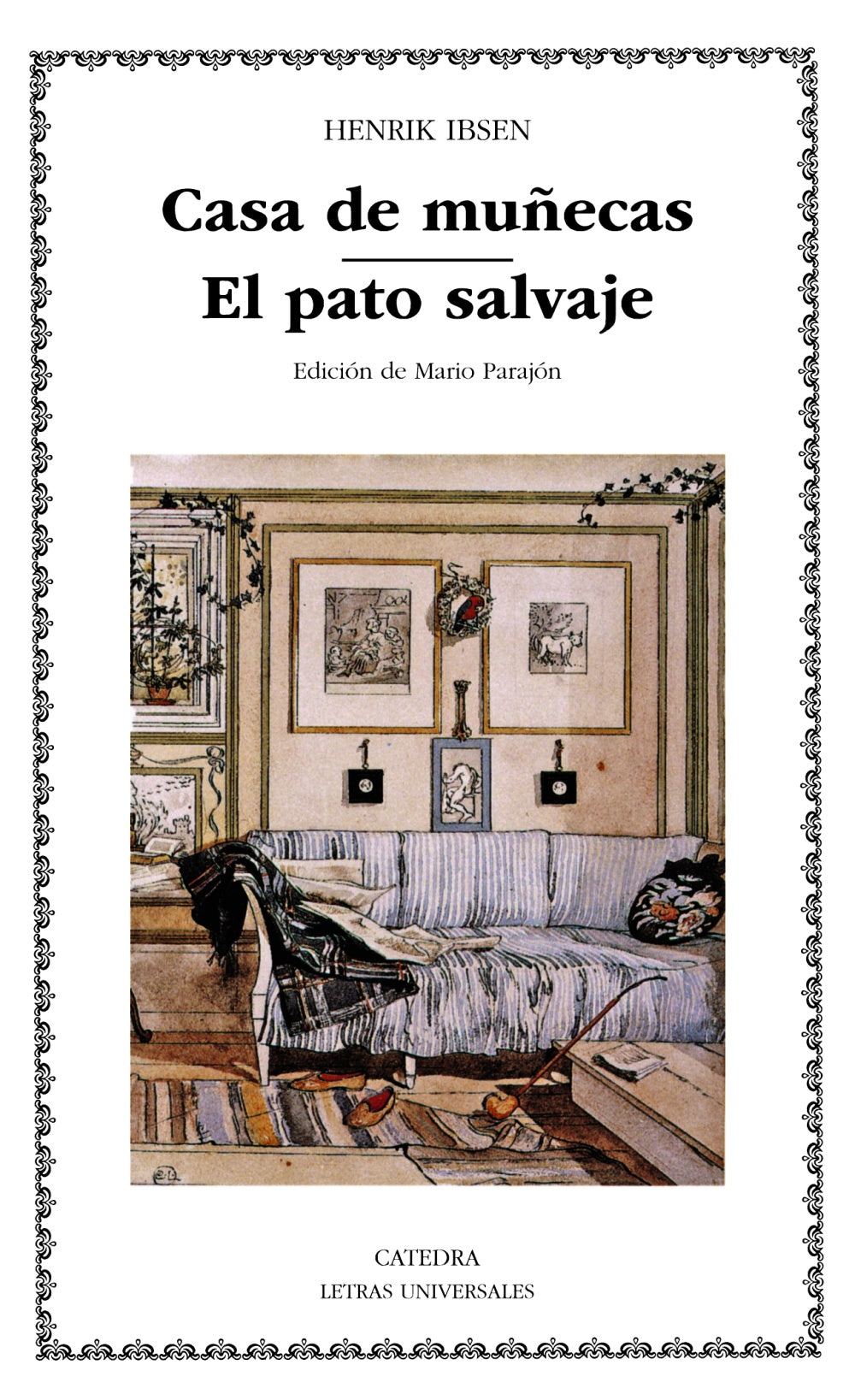 CASA DE MUÑECAS/ EL PATO SALVAJE