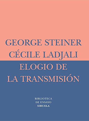 ELOGIO DE LA TRANSMISION