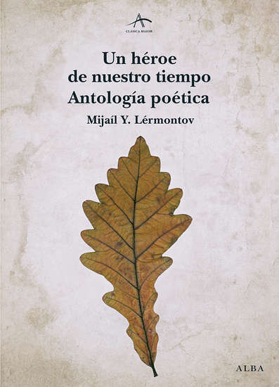 UN HEROE DE NUESTRO TIEMPO Antología poética