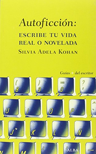 AUTOFICCION: ESCRIBE TU VIDA
