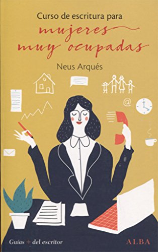 CURSO DE ESCRITURA PARA MUJERES MUY OCUPADAS