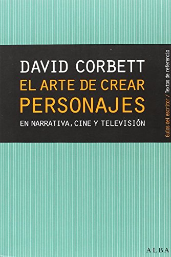 EL ARTE DE CREAR PERSONAJES