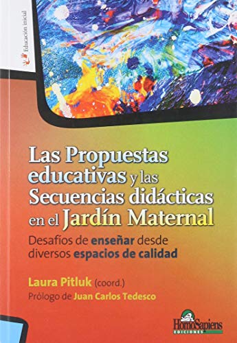 LAS PROPUESTAS EDUCATIVAS Y LA SECUENCIAS DIDÁCTICAS EN EL JARDIN MATERNAL