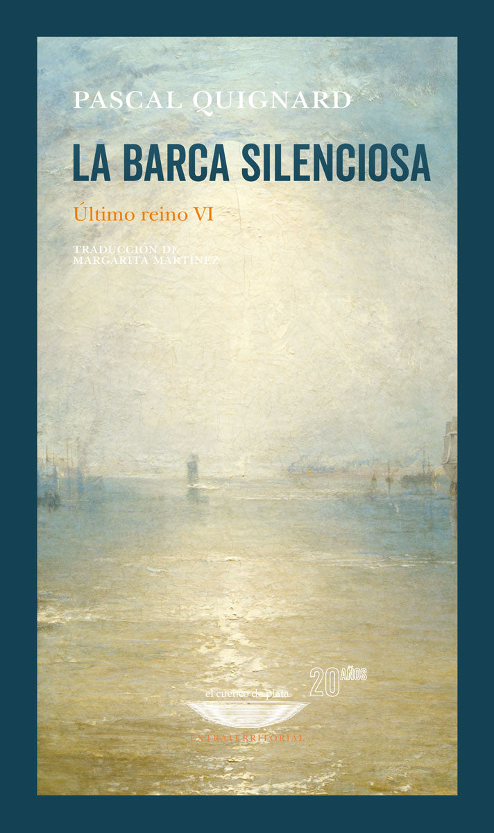 LA BARCA SILENCIOSA último reino VI