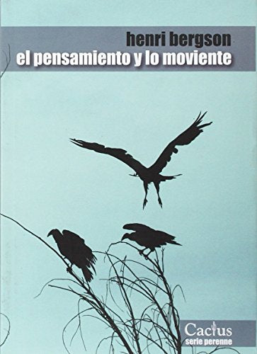 EL PENSAMIENTO Y LO MOVIENTE