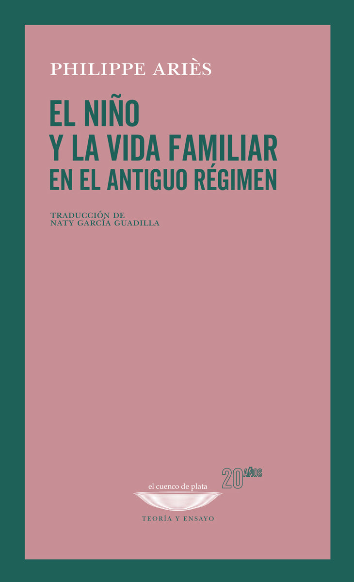 EL NIÑO Y LA VIDA FAMILIAR EN EL ANTIGUO RÉGIMEN
