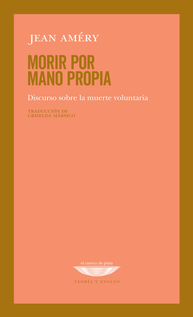 MORIR POR MANO PROPIA discurso sobre la muerte voluntaria