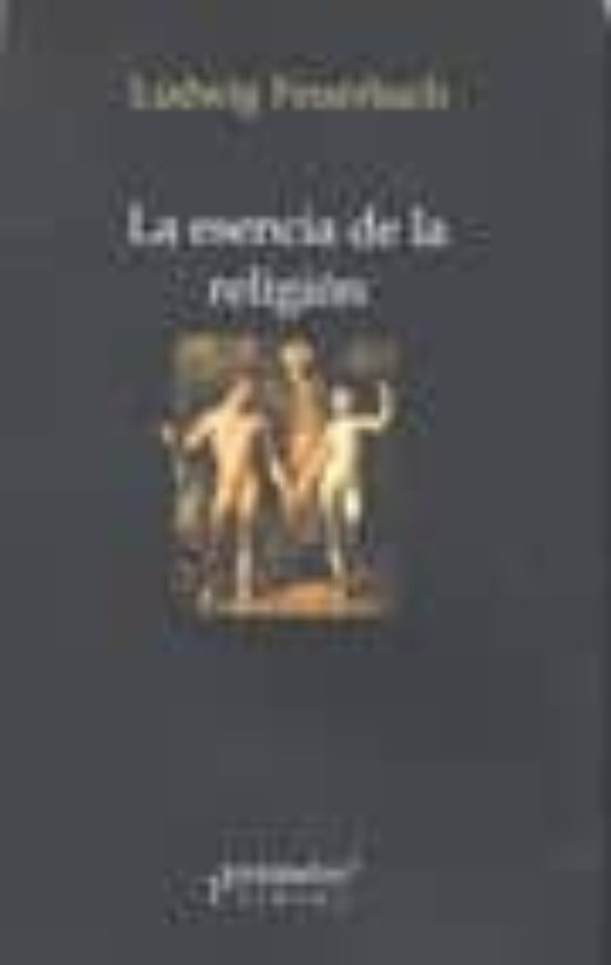 LA ESENCIA DE LA RELIGION