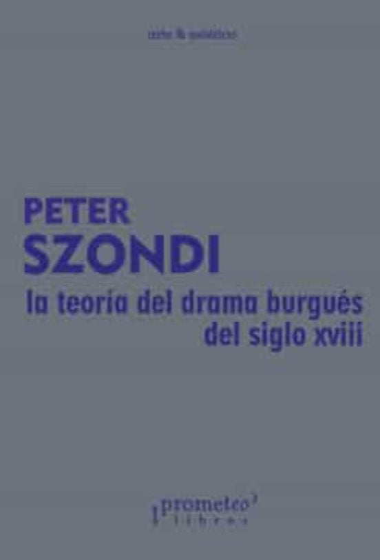 LA TEORIA DEL DRAMA BURGUES