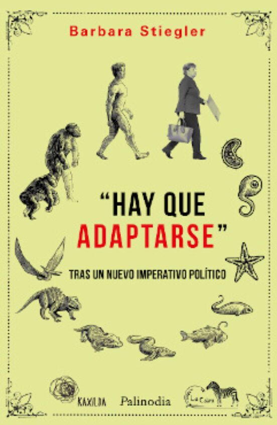 HAY QUE ADAPTARSE TRAS UN NUEVO IMPERATIVO POLITICO