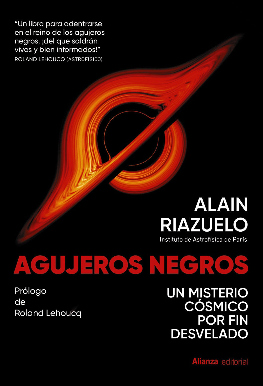 AGUJEROS NEGROS un misterio cósmico por fin desvelado