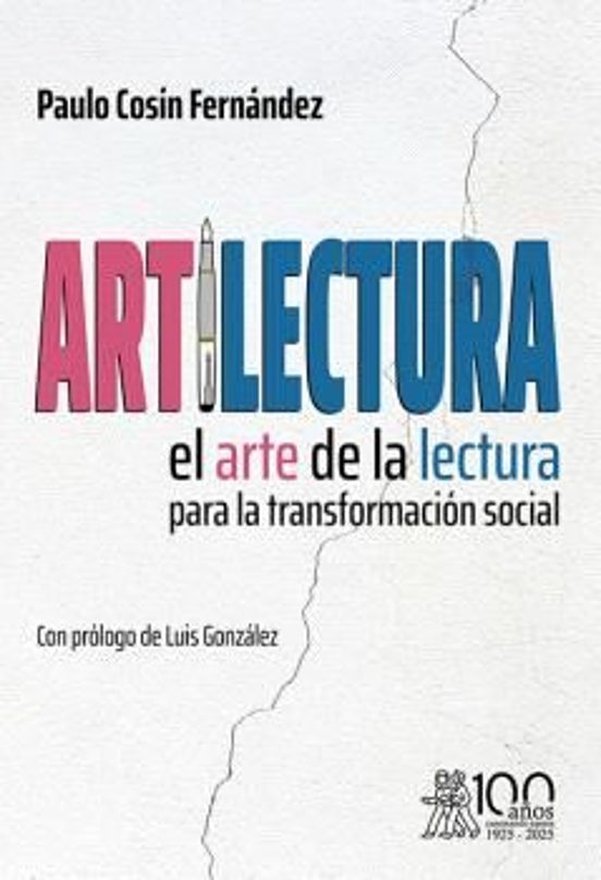 ARTILECTURA EL ARTE DE LA LECTURA PARA LA TRANSFORMACION SOCIAL