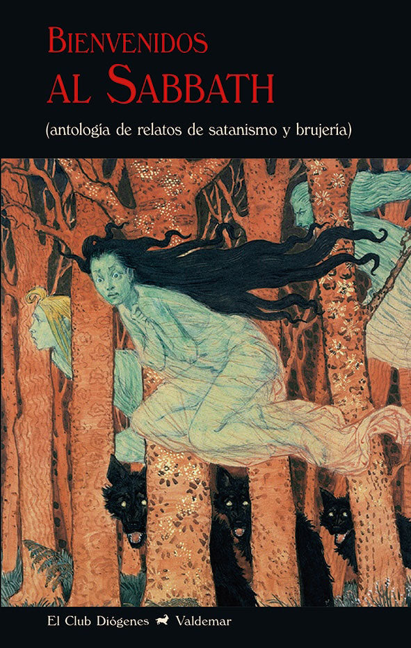BIENVENIDOS AL SABBATH antología de relatos de satanismo y brujería