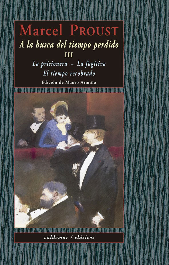 A LA BUSQUEDA DEL TIEMPO PERDIDO Estuche con los tres tomos