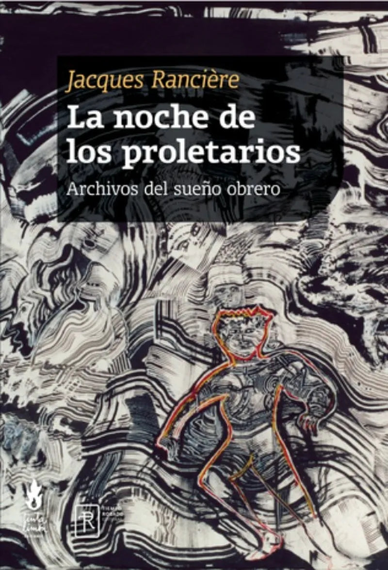 LA NOCHE DE LOS PROLETARIOS