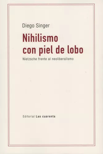 NIHILISMO CON PIEL DE LOBO