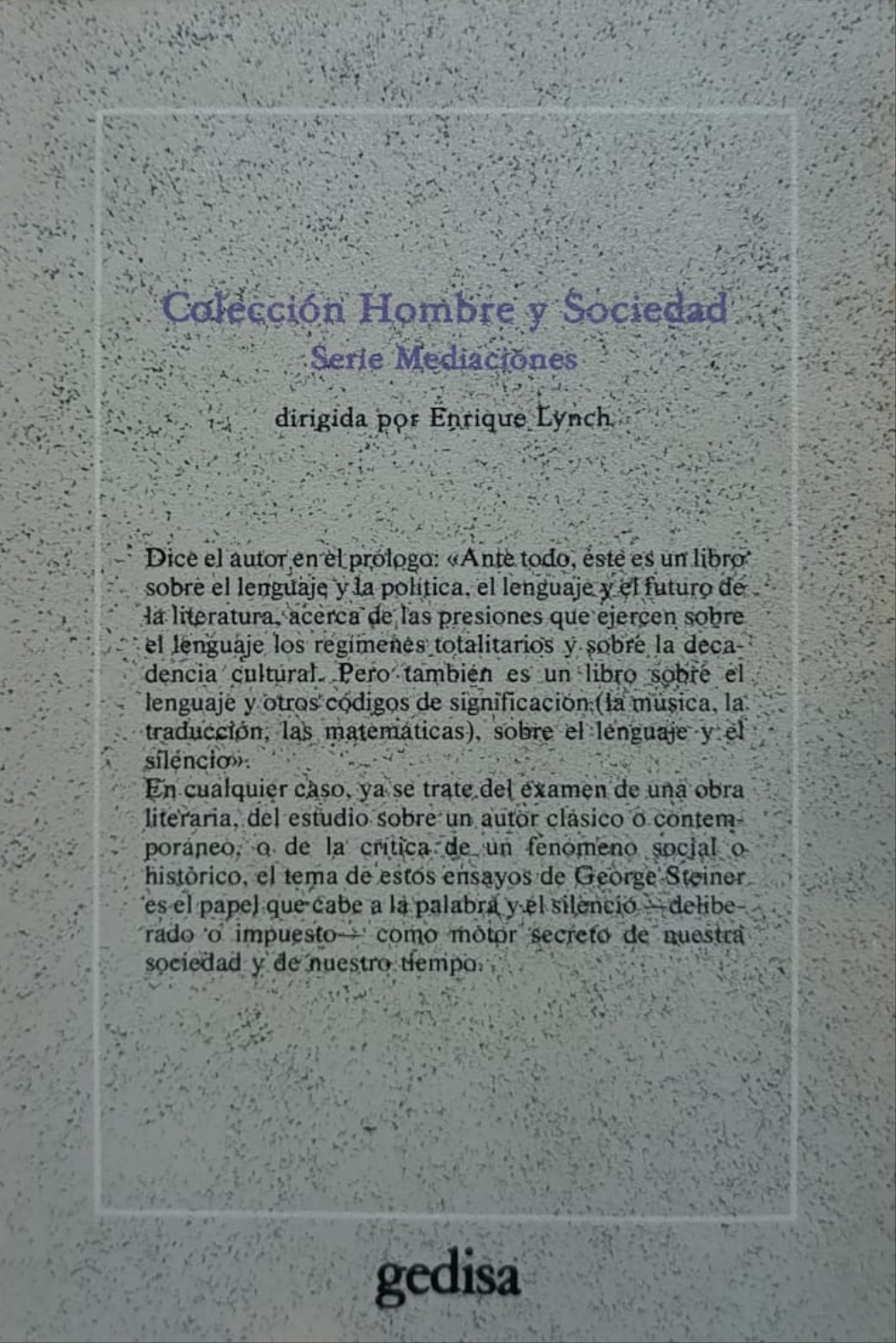 LENGUAJE Y SILENCIO ensayo sobre la literatura, el lenguaje y lo inhumano