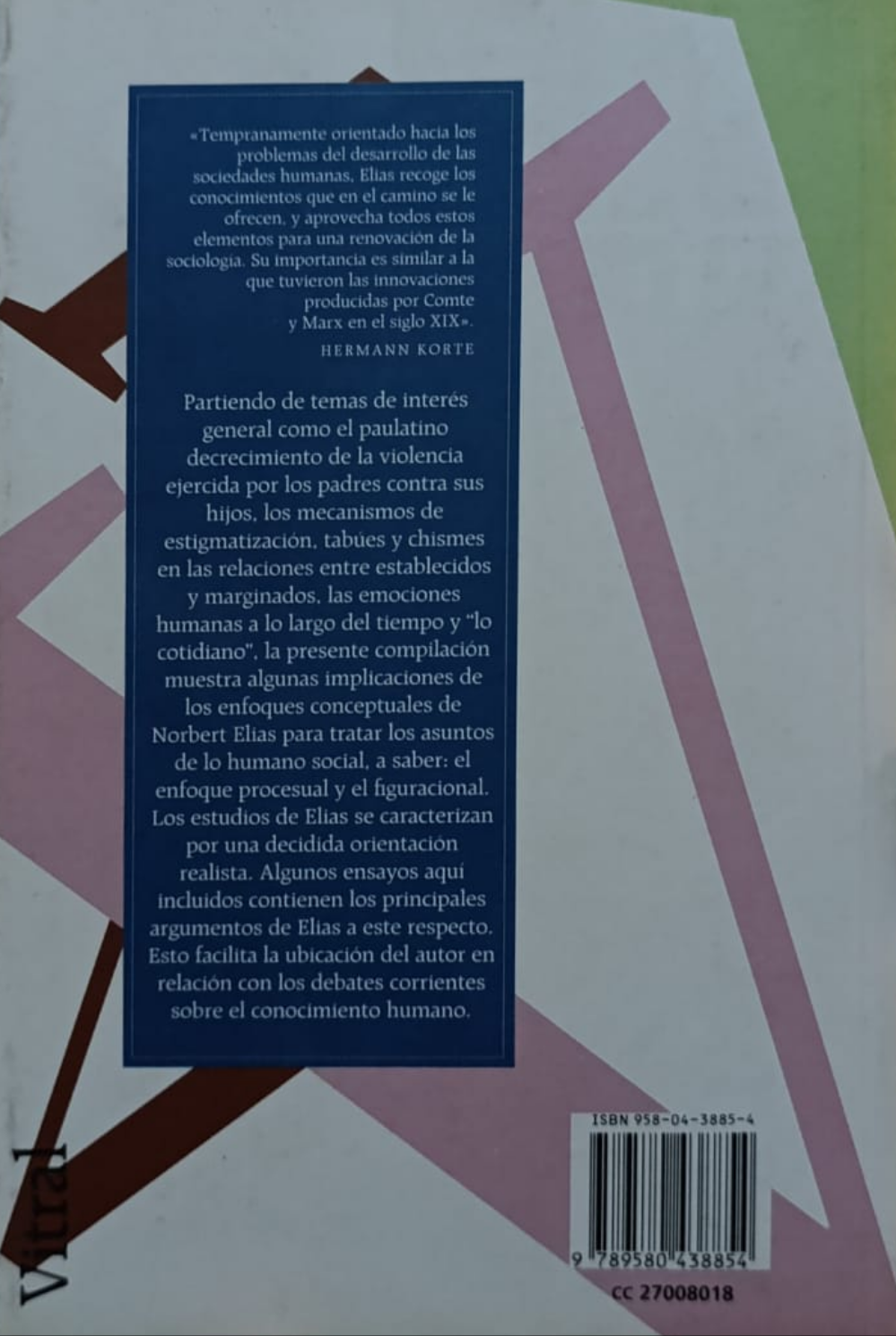 LA CIVILIZACIÓN DE LOS PADRES y otros ensayos