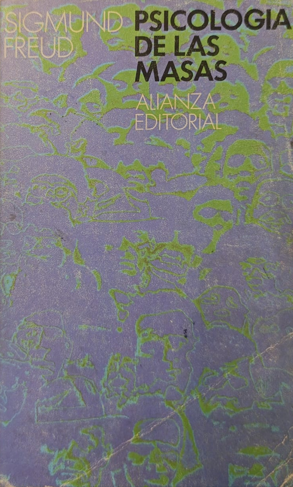 PSICOLOGÍA DE LAS MASAS