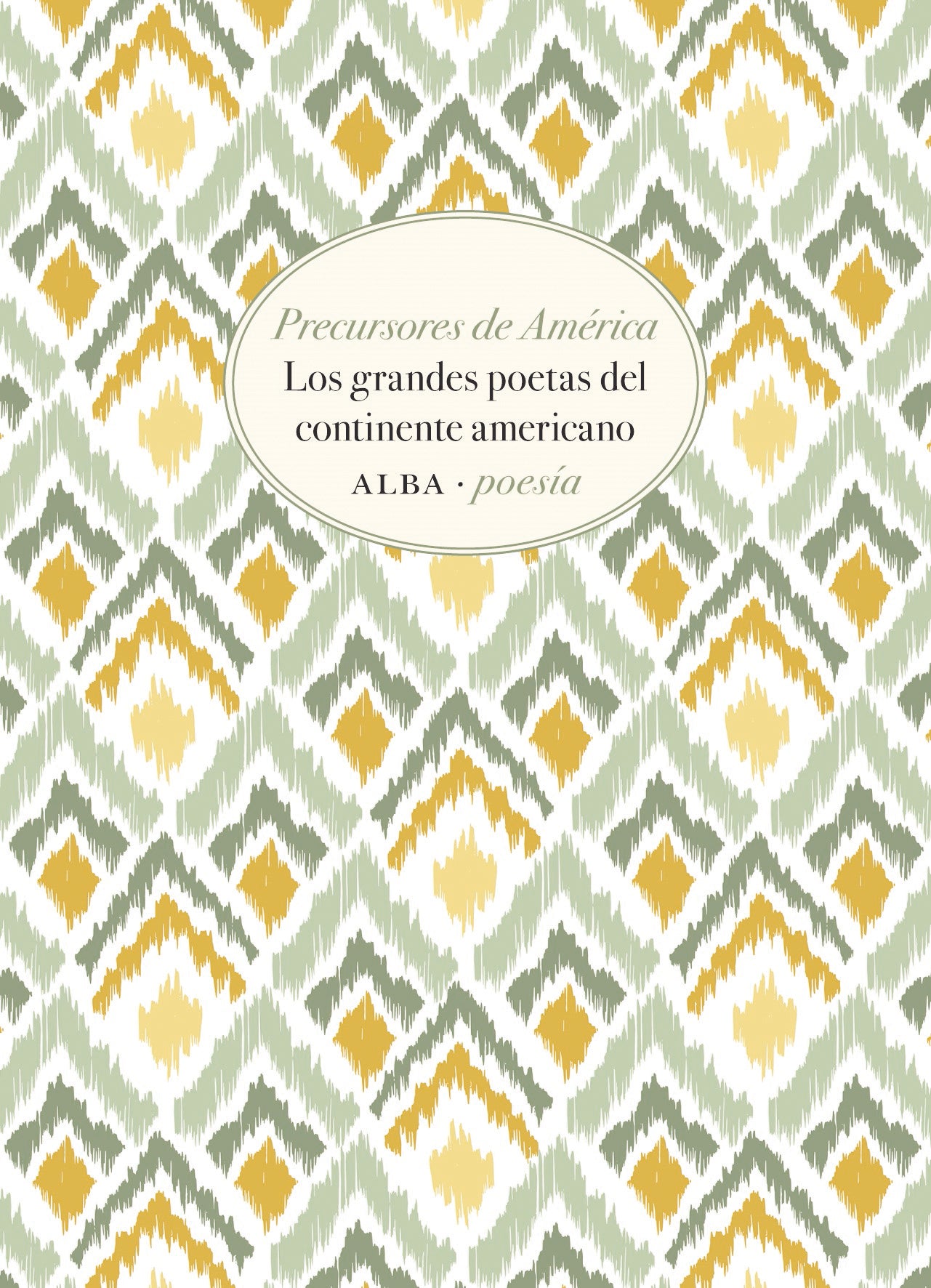 PRECURSORES DE AMÉRICA los grandes poetas del continente americano