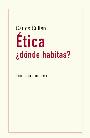 ETICA ¿DÓNDE HABITAS?