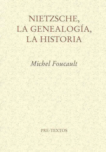 NIETZSCHE: LA GENEALOGIA, LA HISTORIA