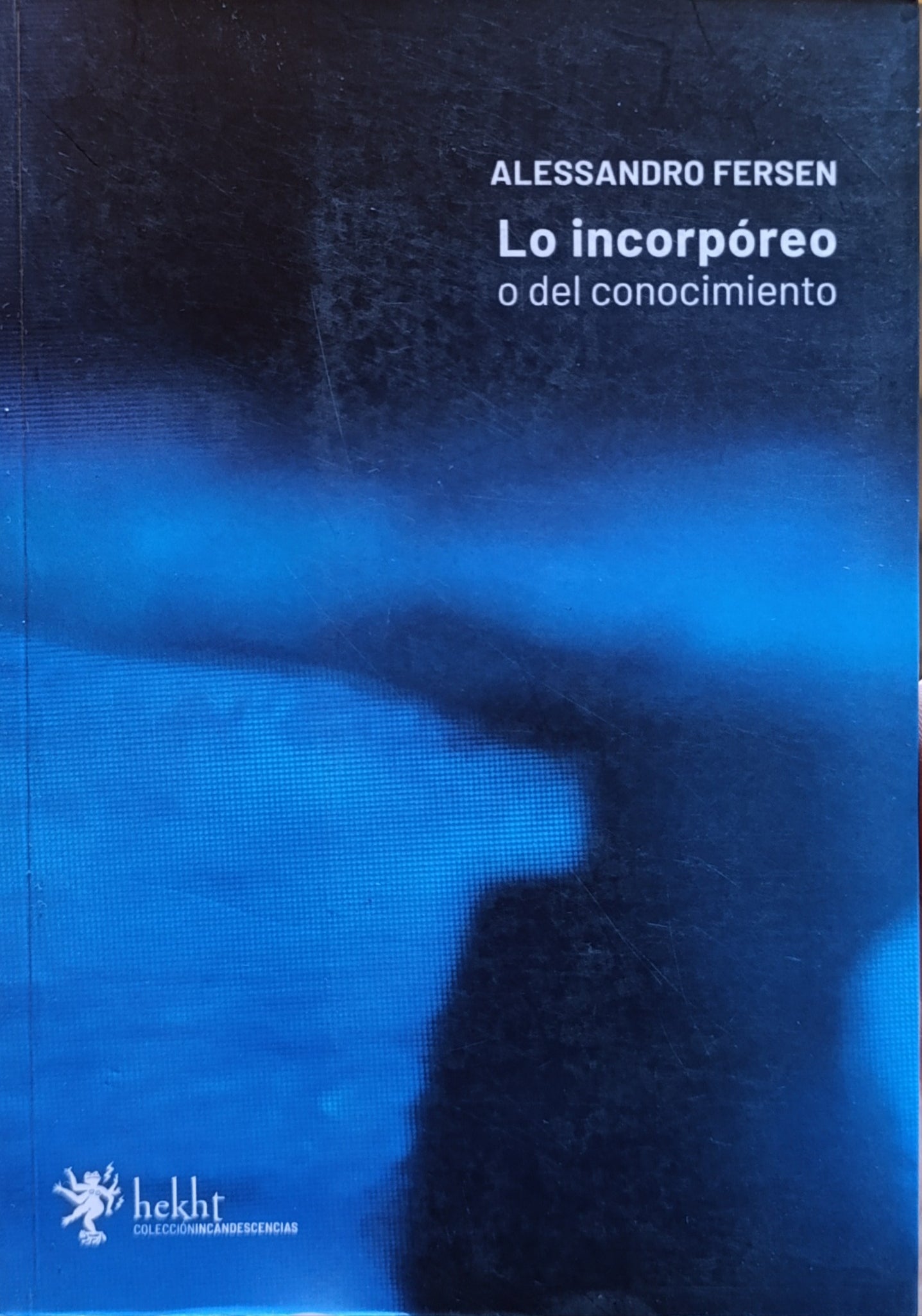 LO INCORPOREO O