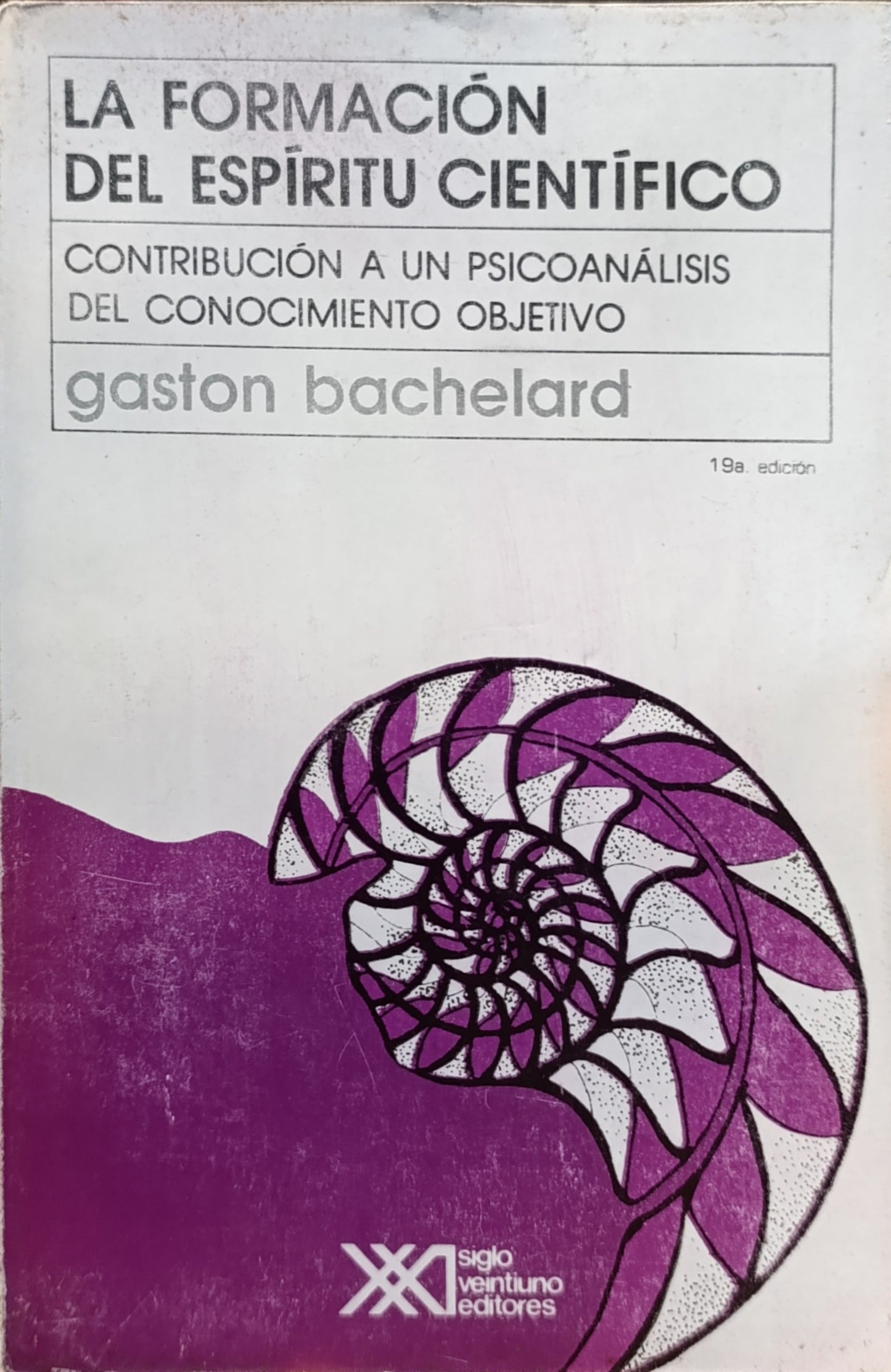 LA FORMACION DEL ESPIRITU/GASTON BACHELARD