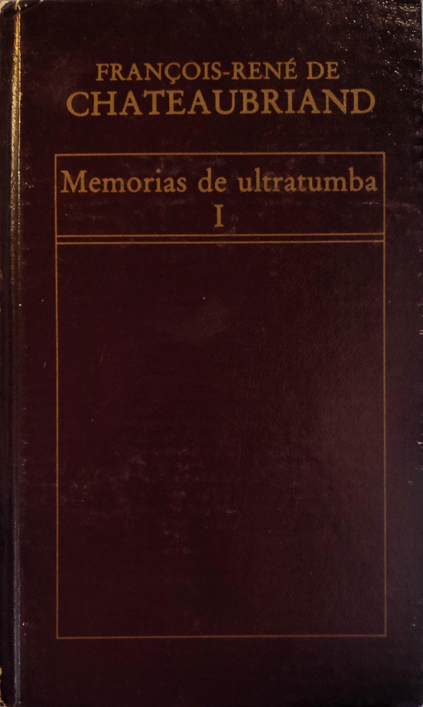 MEMORIAS DE ULTRATUMBA (DOS VOLÚMENES)