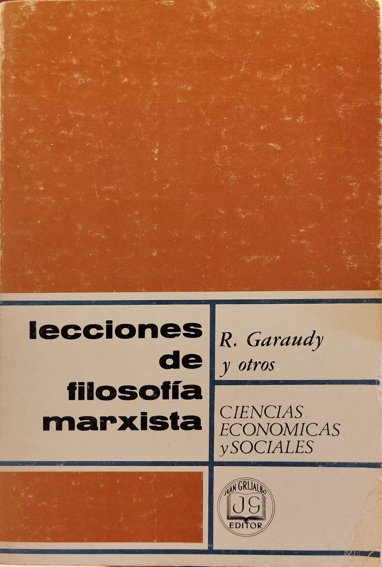 LECCIONES DE FILOSOFÍA MARXISTA