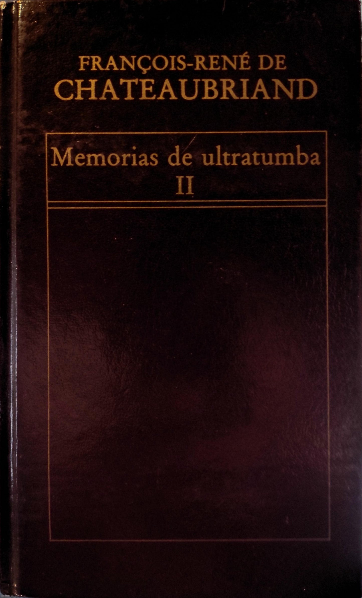 MEMORIAS DE ULTRATUMBA (DOS VOLÚMENES)