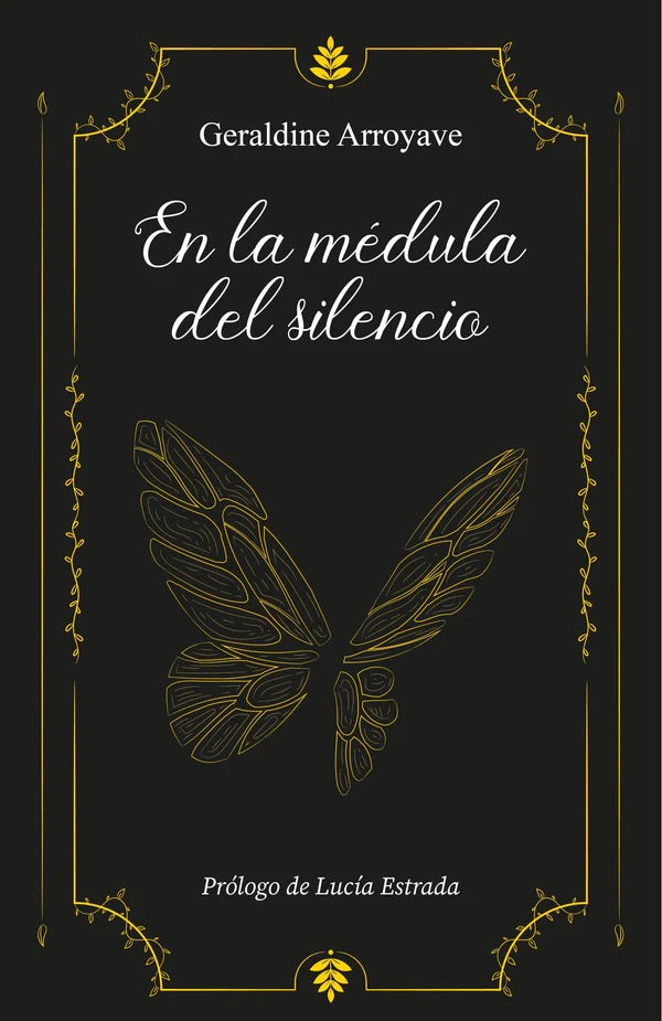 EN LA MÉDULA DEL SILENCIO