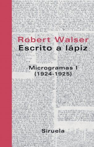 ESCRITO A LÁPIZ/ MICROGRAMAS I (1924-1925)