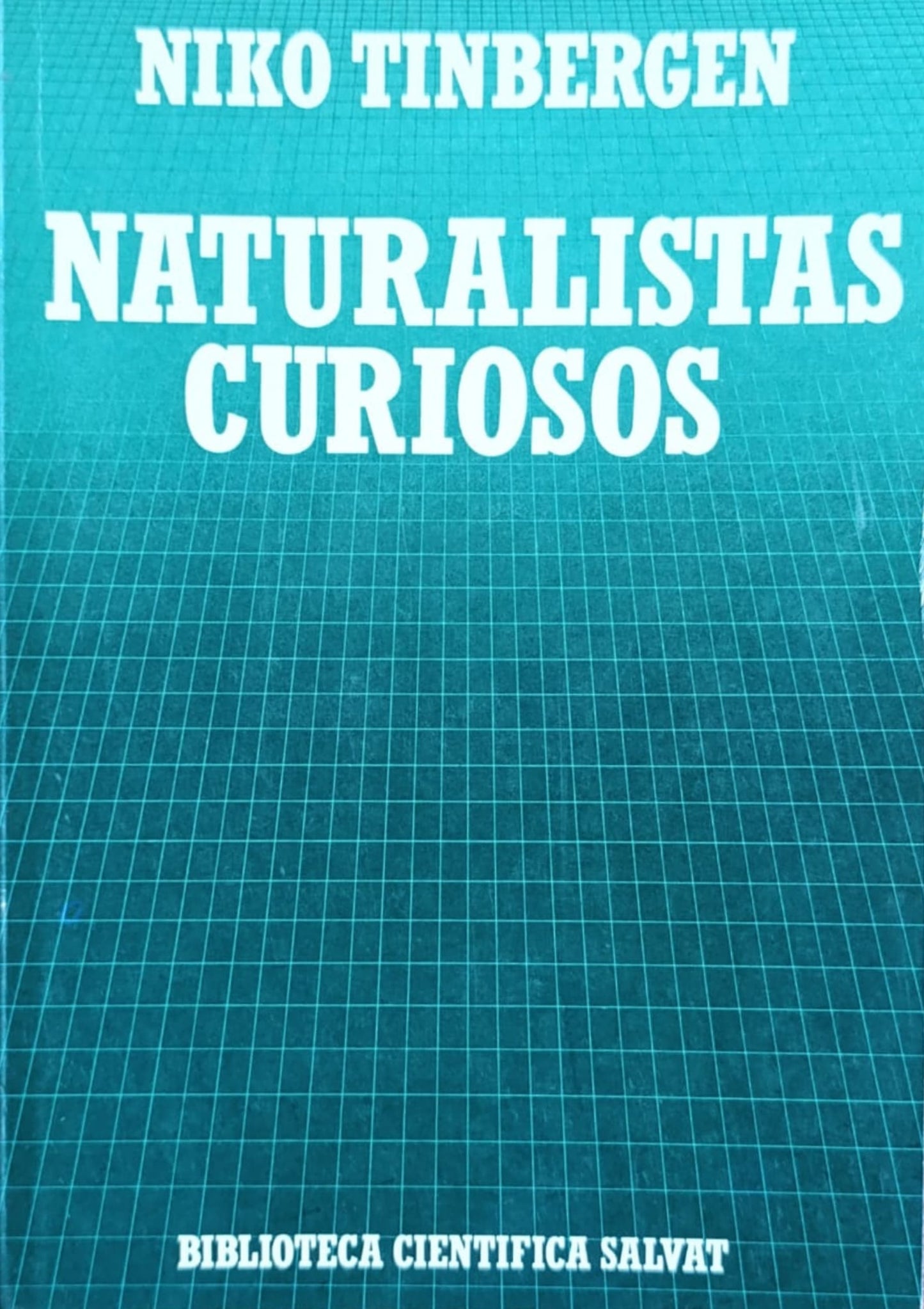 NATURALISTAS CURIOSOS