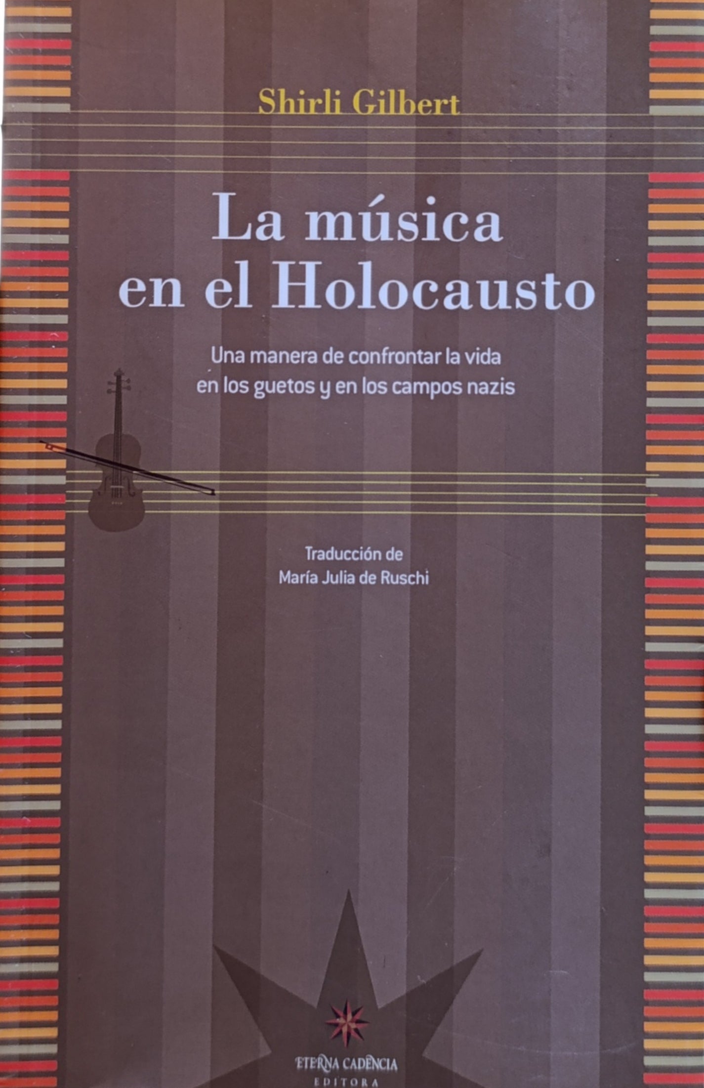 LA MUSICA EN EL HOLOCAUSTO