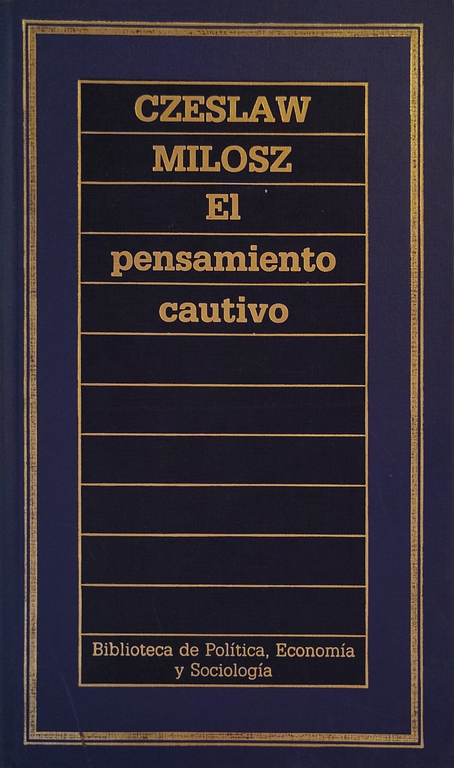 EL PENSAMIENTO CAUTIVO