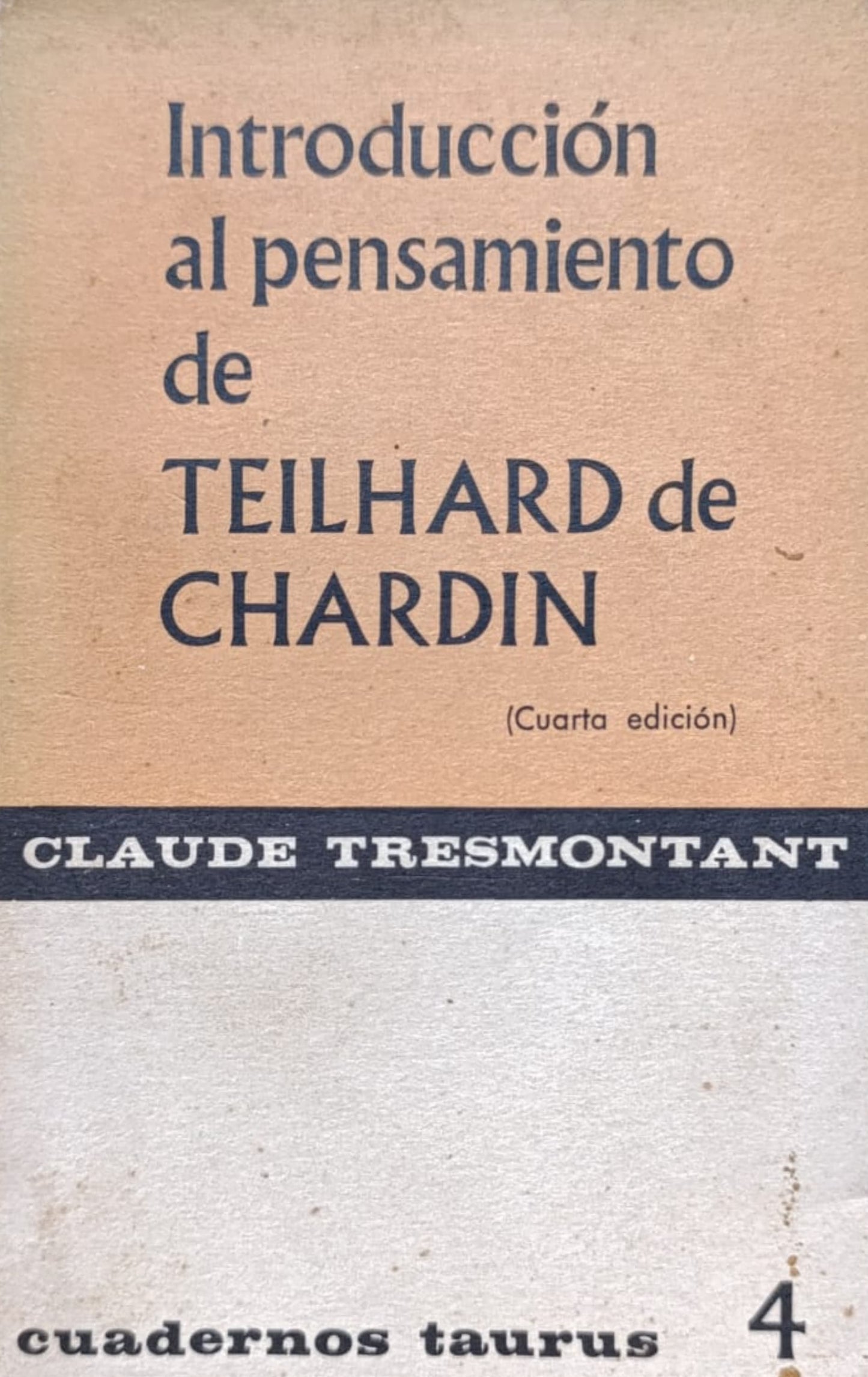 INTRODUCCIÓN AL PENSAMIENTO DE TEILHARD DE CHARDIN