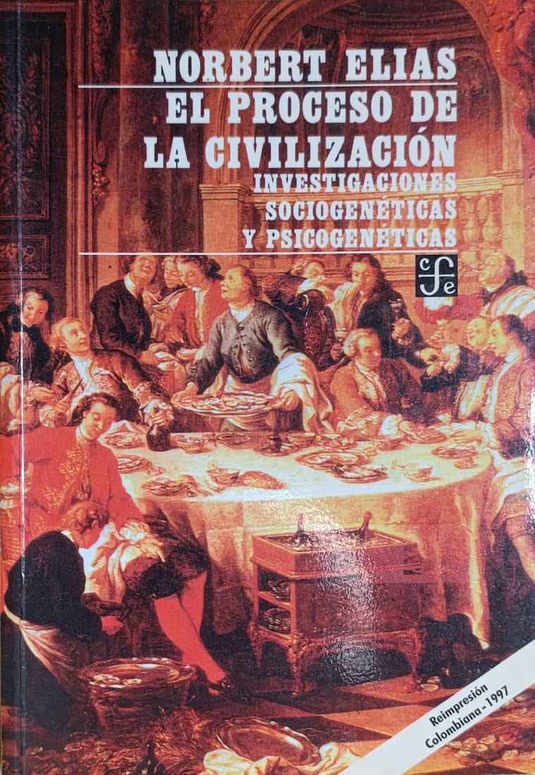 EL PROCESO DE LA CIVILIZACIÓN - NORBERT ELIAS