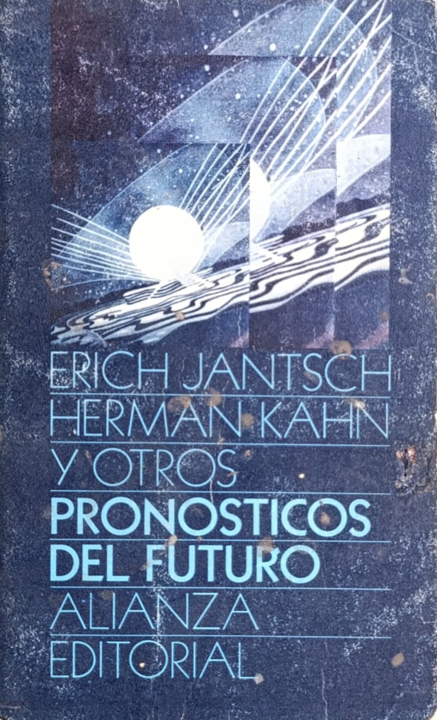 PRONÓSTICOS DEL FUTURO